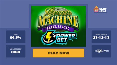 Jogar The Green Machine Deluxe Power Bet no modo demo